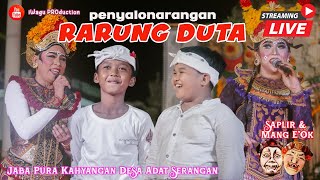 🛑 LIVE NOW‼️ Calonarang Desa Adat Serangan | Rarung Duta Menampilkan Gek Kiki & Mang E'Ok