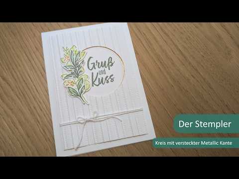 Circle with a hidden metallic edge | Der Stempler ~ Stampin' Up!