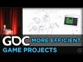 Making Your Game Project More Efficient