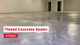 Tinted Concrete Sealer Tutorial