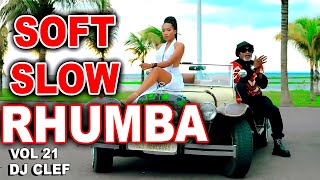 🔥SOFT SLOW RHUMBA VIDEO MIX VOL 21 | DJ CLEF | FABREGAS | FALLY IPUPA | FERRE GOLA| KOFFI |FAYA TESS screenshot 5