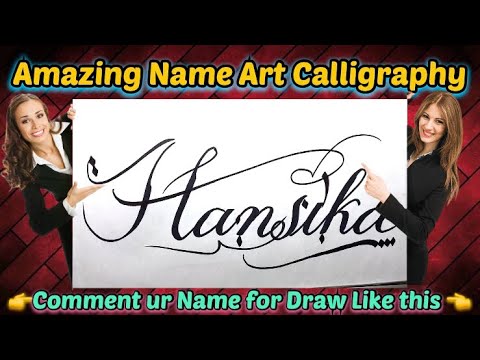 Hansika Name Signature Calligraphy Status | How to Draw, Cursive ...