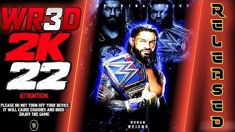 WR3D 2K22 New Mod Released With A Lot of New Features Like New Match Types,New Moves,New Taunts,Etc