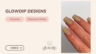 Coconut + Diamond White | Glowdip Dipping Powder