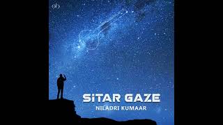 SITAR GAZE ALBUM | Niladri Kumaar |  07 - Evergreen FULL AUDIO