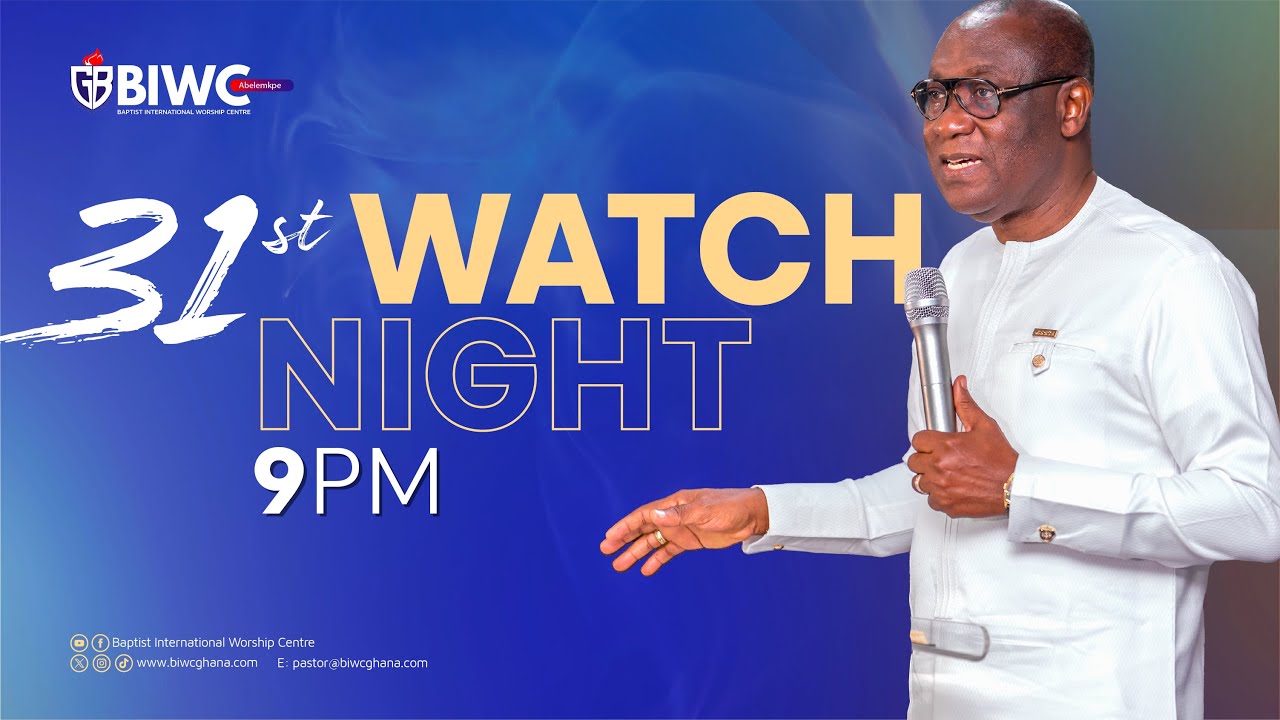 31ST WATCH NIGHT SERVICE 2025 \\ A NEW BEGINNING - Rev. Dr. Ernest Adu-Gyamfi | 31.12.2025