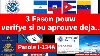 3 fason pouw verifye si ou aprove deja nan program Parole form i-134A #immigration #parole #haiti screenshot 4