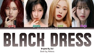 [Vocal Cover] CLC 씨엘씨 - BLACK DRESS (Cover by. Velnova) @officialCLC 