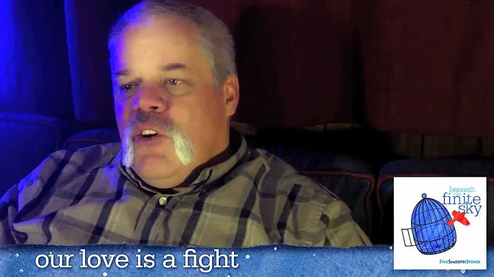 Behind The Song: Our Love Is A Fight