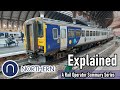 Northern EXPLAINED - A Rail Operator Summary