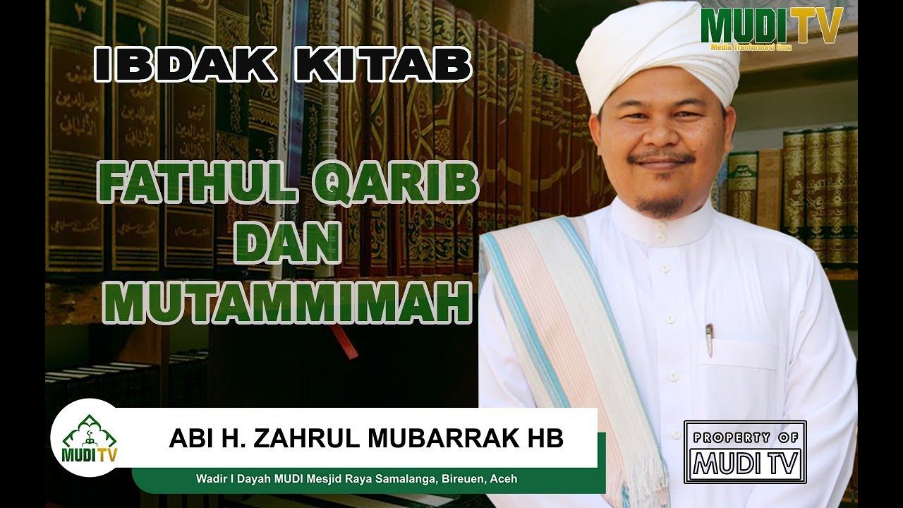 Ibdak Kitab Fathul Qarib Hasyiah Al-Bajuri dan Kitab Mutammimah  | ABI MUDI