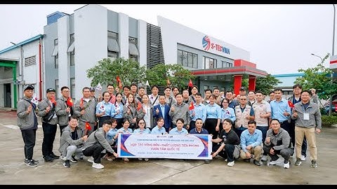 S-TEC VINA | Hành Trình Gắn Kết & Phát Triển Bền Vững cùng S-TEC SYSTEM