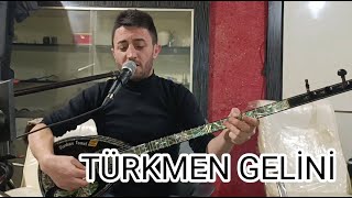 Harun Eroğlu Türkmen Gelini