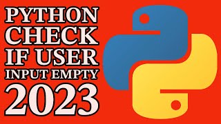 Famous How To Check User Input Empty In Python 2023 Profile