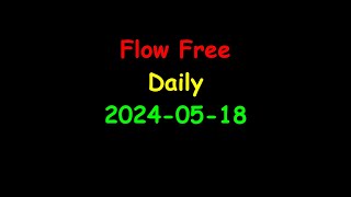 Mobile Games | Flow Free | Daily Puzzles | 2024-05-18