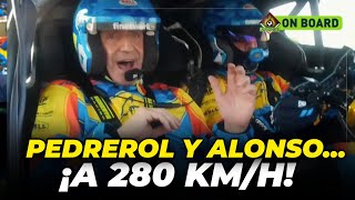 😲 ¡ES UNA LOCURA...PEDREROL Y ALONSO A 280 KM/H! 😲