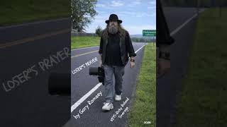 The Losers Prayer