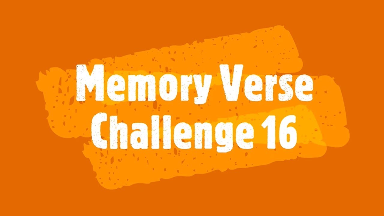 Kids - Memory Verse Challenge 16 - Genesis 
