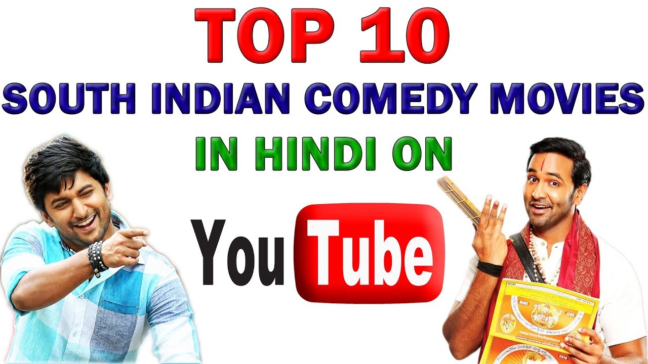 Top 10 South Indian Comedy Movies In Hindi On YouTube | Best Comedy South  Hindi Dubbed Movies - YouTube