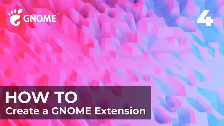 How to Create a GNOME Extension (Part 4) - Schema