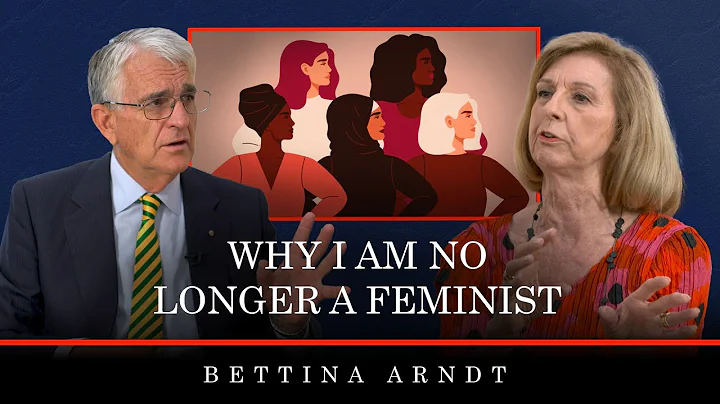 'Why I am no longer a feminist' | Bettina Arndt #CLIP