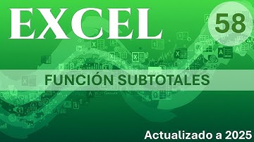 EXCEL - Función Subtotales