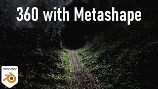 Real 360 Photogrammetry with Metashape | English