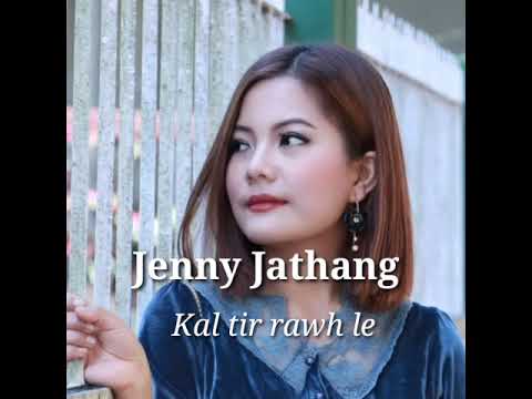 JENNY JATHANG KAL TIR RAWH LEOfficial lyrics video