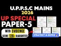 UPPCS Mains 2026 Paper 5 Strategy | UP Special Notes + Evidence Based Preparation