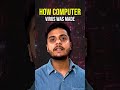 The Surprising Origin of Computer Viruses 🖥️
