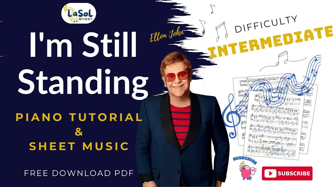 I’M STILL STANDING - ELTON JOHN | PIANO TUTORIAL & SHEET MUSIC (FREE ...