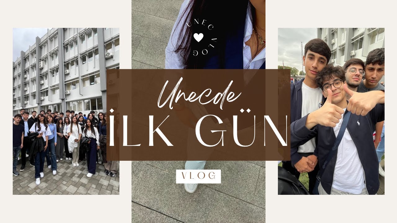 Yeni yol, yeni hədəflər✨ – UNEC vlog #1 