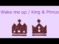 【オルゴール】Wake me up / King &amp; Prince