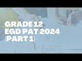 Grade 12 egd pat 2024 part 1