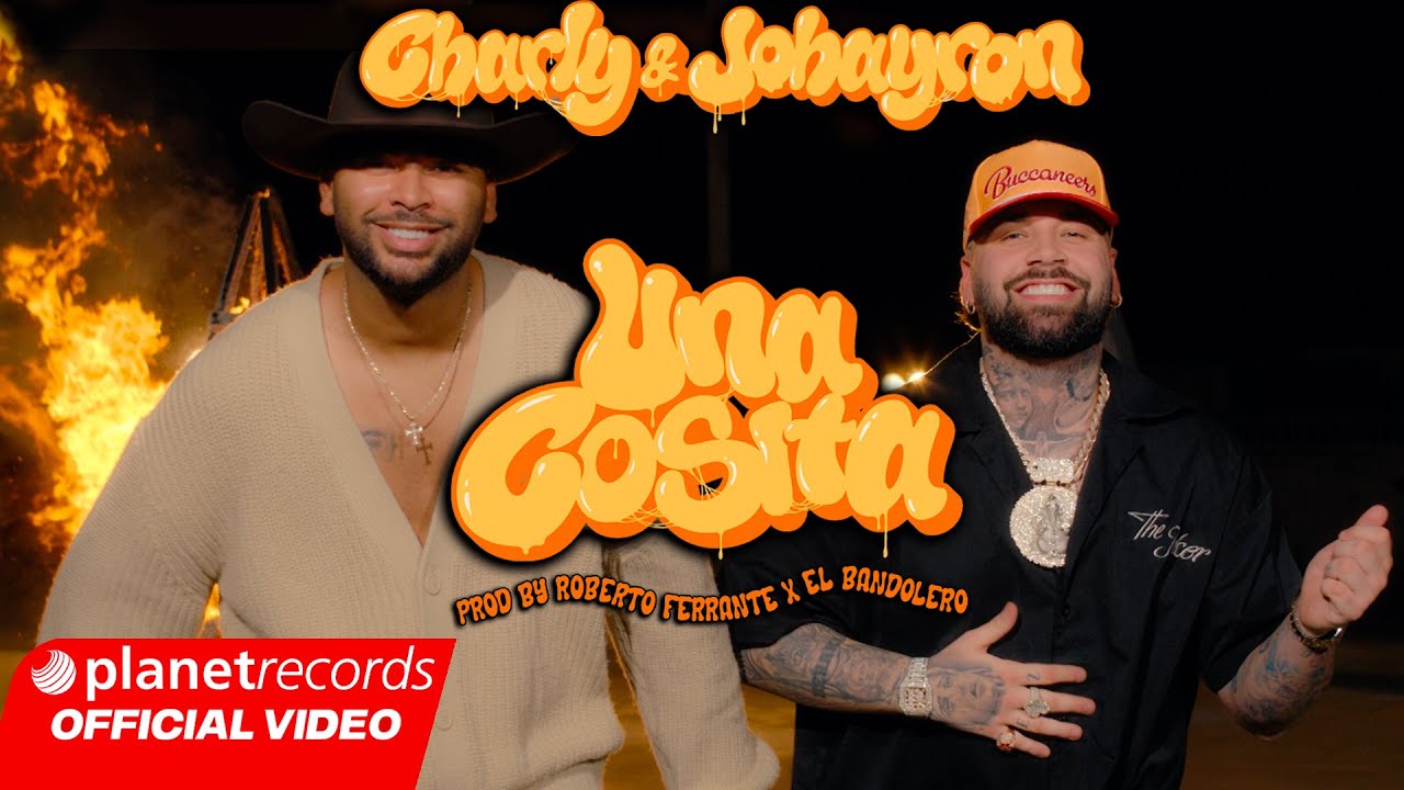 CHARLY & JOHAYRON - UNA COSITA (Prod. by Roberto Ferrante ❌ El Bandolero) [Video by NAN] #Repaton