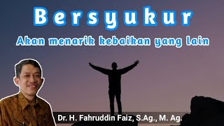 Bersyukur | Dr. Fahruddin Faiz, M. Ag | Ngaji Filsafat