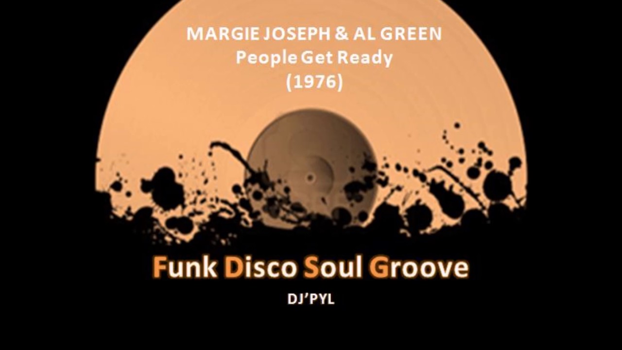 MARGIE JOSEPH & AL GREEN - People Get Ready (1976) - YouTube