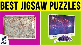 10 Best Jigsaw Puzzles 2019