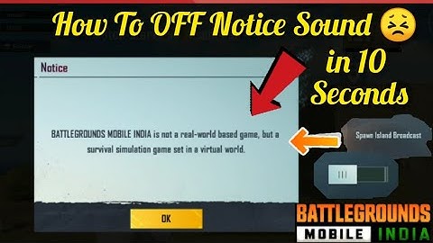 How to OFF BGMI Notice Sound || How to Disable Spawn Island Broadcast || Battlegrounds Mobile India