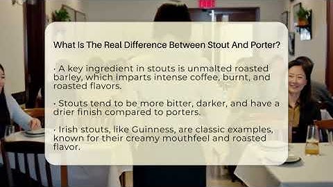 What Is The Real Difference Between Stout And Porter? - The Pint Guy