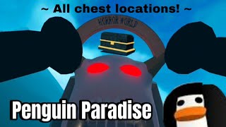 All chest locations! BONUS CHEST! Penguin Paradise!