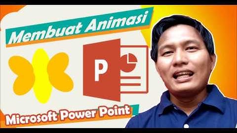 Cara Membuat Animasi Kupu-kupu di Poeerpoint | Video Pembelajaran TIK Kelas 4 SD