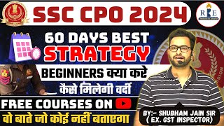 SSC CPO 2024 2 months detailed strategy| Important topics, target score, free classes