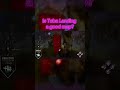 Is Toba Landing a good map? #dbd #deadbydaylight #deadbydaylightfunnymoments #funny #viral