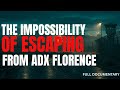 Inside ADX Florence Supermax: The Prison Where Escape Is Impossible | Real Life Documentary