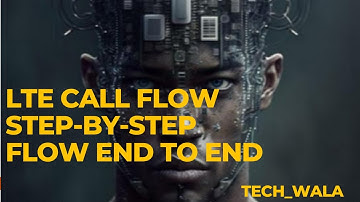 LTE End to End call flow