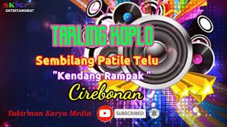 Tarling Cirebonan |Judul Sembilang Patile Telu