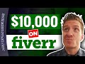 Easiest Way To Make $10,000 On Fiverr [BEGINNER STRATEGY] 2021-2022