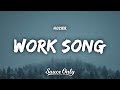 Hozier - Work Song (Lyrics)