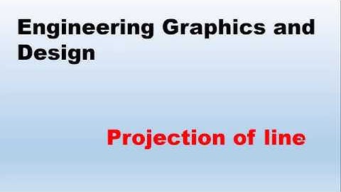 projection of line when TL, LTV and LFV is given